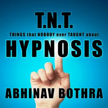 T. N. T. HYPNÓZY podľa Abhinav Bothra magické triky